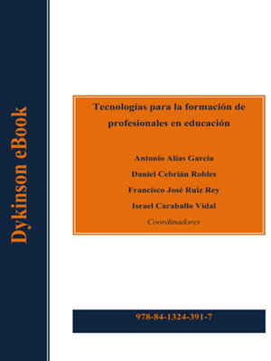 cover image of Tecnologías para la formación de profesionales en educación.
